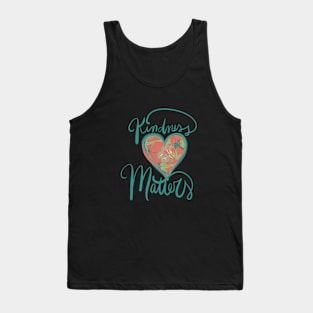 Kindness Matters Tank Top